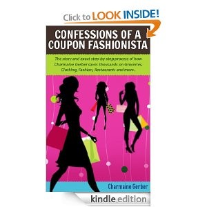 Free eBook: How I Paid $8 for $170 Worth of Groceries (Confessions of a Coupon Fashionista)